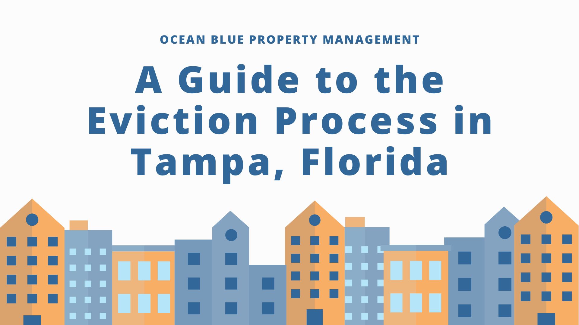 A Guide to the Eviction Process in Tampa, Florida